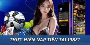 ảnh đại diện nạp tiền i9bet